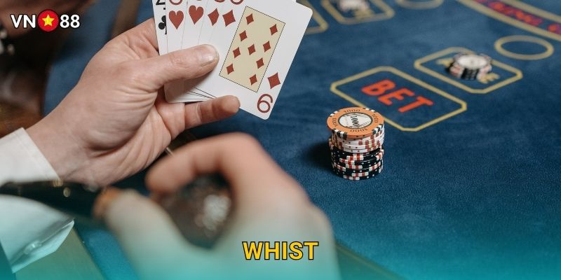 Whist Vn88 bg – Tiền Thân Của Bridge Hiện Đại
