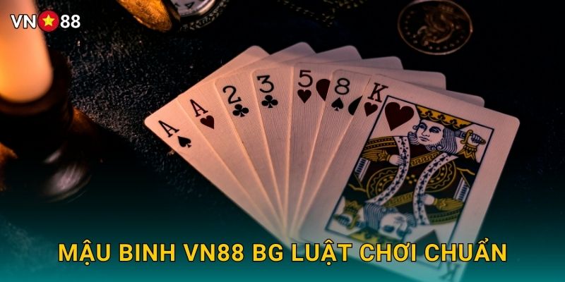 Mậu Binh Vn88 bg Luật Chơi Chuẩn