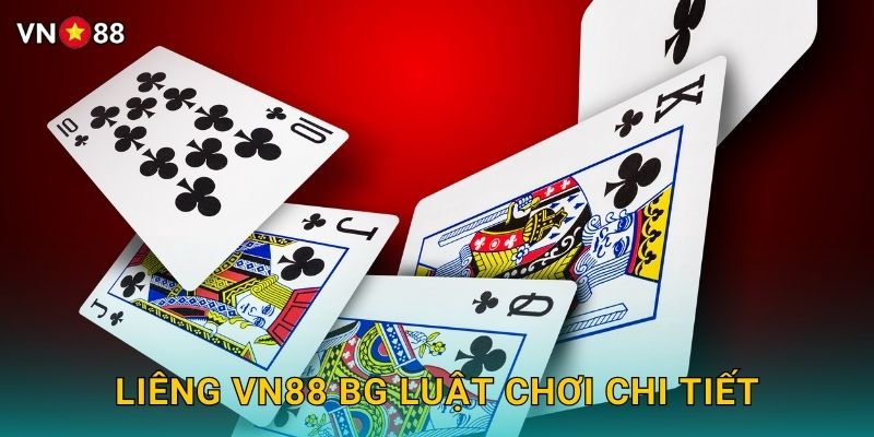 Liêng Vn88 bg Luật Chơi Chi Tiết